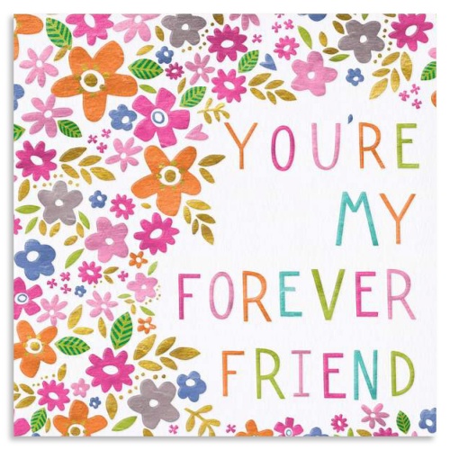 You're My Forever Friend Card